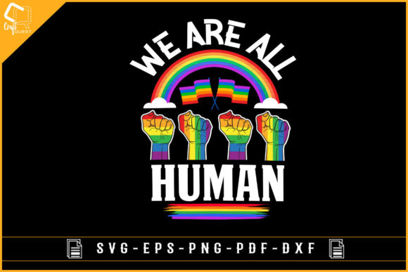 Download We Are All Human LGBT Pride Month Design - Design Collection