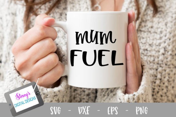 Download Mom Design - Mum Fuel SVG - Design Collection