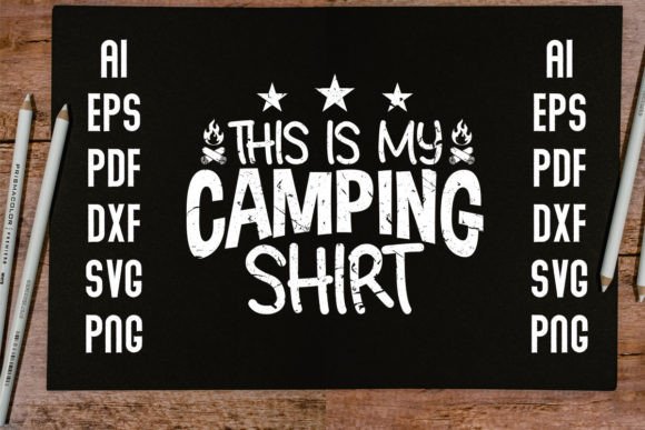 Download This is My Camping Shirt Design - Design Collection